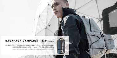 BACKPACK CAMPAIGN 3.21 THUから開催
