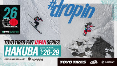 世界最高峰のフリーライドスキー、スノーボードの国際大会 「Freeride World Tour (FWT)」が、長野県白馬村にて1月26日に開幕！